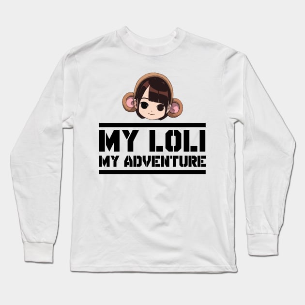 My Loli My Adventure Long Sleeve T-Shirt by kaitokid